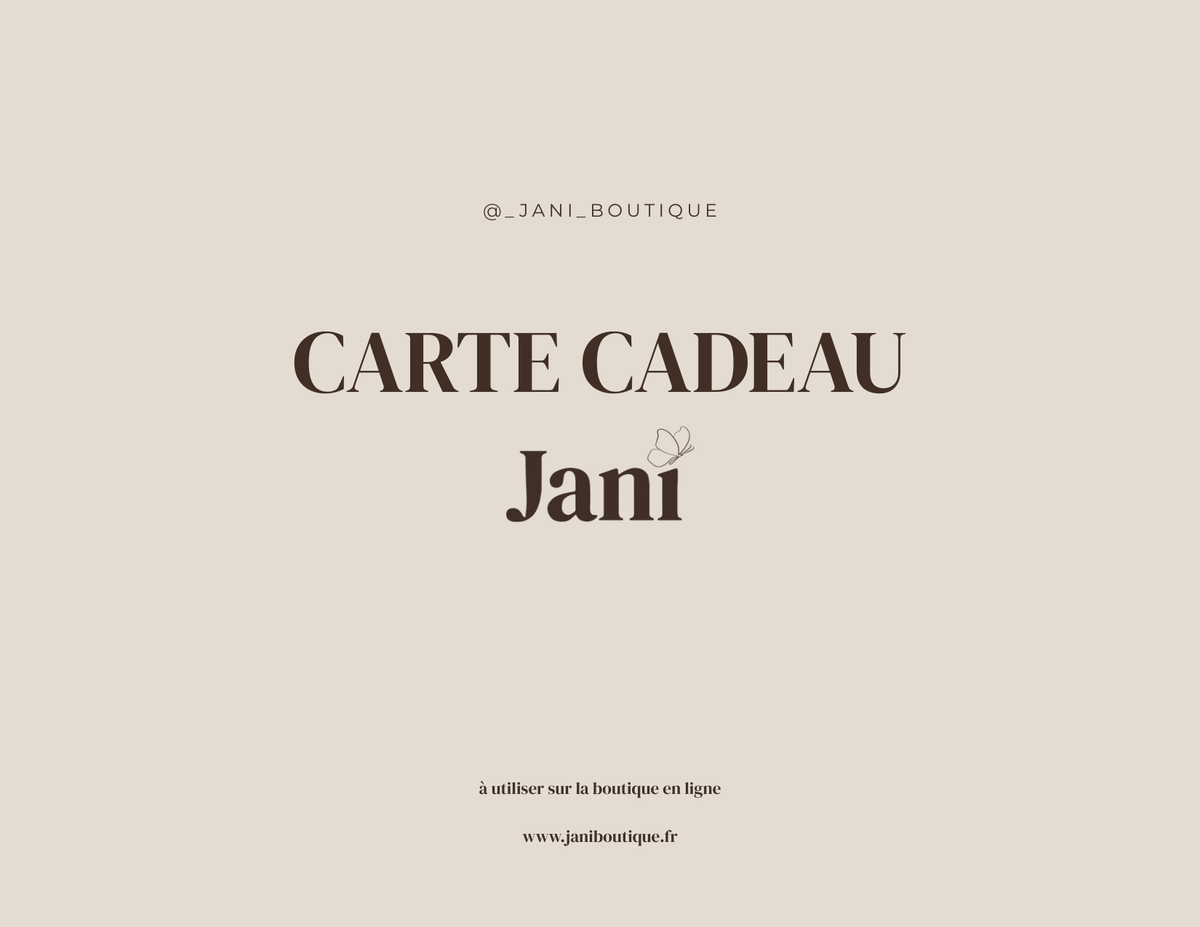 E CARTE CADEAU JANI